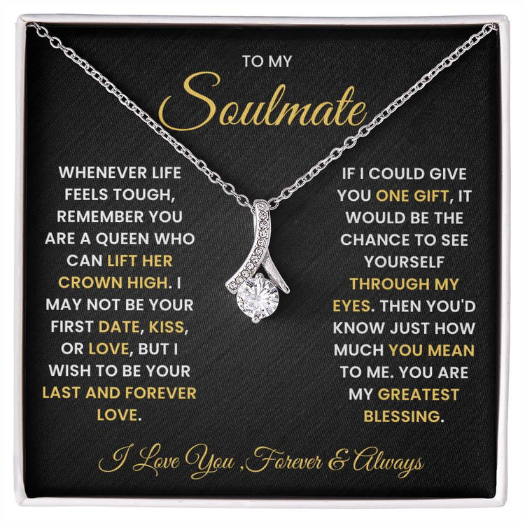 to my soulmate necklace	