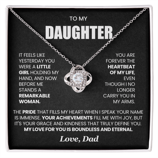 To My Daughter- Remarkable Woman- Love Knot Necklace