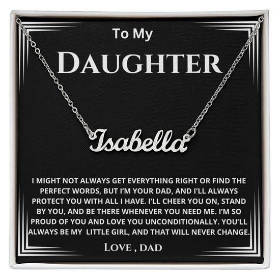 To My Daughter - My Little Girl -Pesonalized Name Necklace